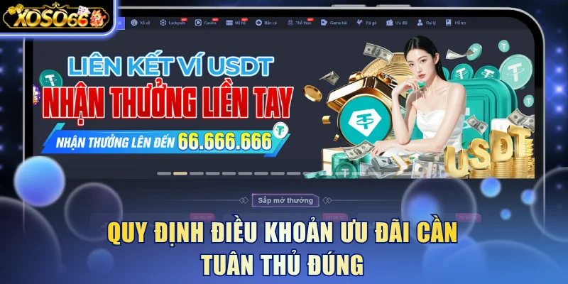 quy-dinh-dieu-khoan-uu-dai-can-tuan-thu-dung